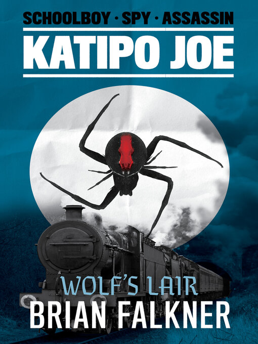 Title details for Wolf's Lair by Brian Falkner - Available